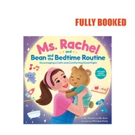 Ms. Rachel and Bean and the Bedtime Routine (Hardcover) by Ms. Rachel, Mr. Aron