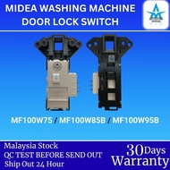 MF100W75 MF100W85B MF100W95B DOOR LOCK Switch MIDEA Front loading WASHING MACHINE