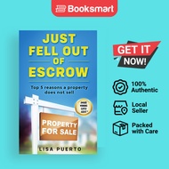 Just Fell Out Of Escrow - Paperback - English - 9780996831185