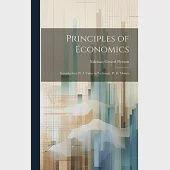 Principles of Economics: Introduction. Pt. I. Value in Exchange. Pt. Ii. Money