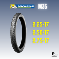ยางนอก Michelin M35 มิชลิน ลายข้าวโพด (เบอร์ 2.25-17,2.50-17,2.75-17)