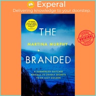 The Branded by Martina Murphy (UK edition, paperback)