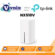 Tp link NX510V เร้าเตอร์ใส่ซิมได้ 5G AX3000 Wi-Fi6 Telephony Router By Vnix Group
