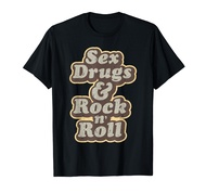 Sex Drugs Rock and Roll Music Singer Band Hippie 60s 70s T-Shirt