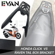 EVAN.shop Honda Click V2 Raven Bracket Tail Box Bracket Top Box Bracket Honda Click 125i/150i v2