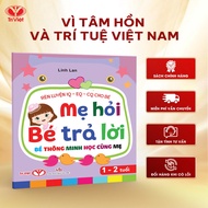Book - Mother asks baby to answer 1 - 2 years old - Training IQ - EQ - CQ - Tri Viet Books