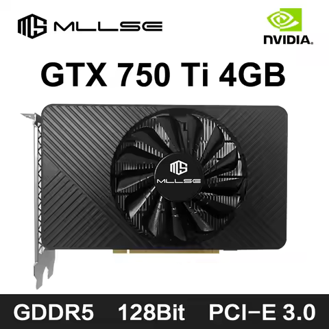 MLLSE GeForce GTX 750 Ti 4GB Graphics Card GDDR5 128 bit PCIe 3.0 x16 DirectX 12 Desktop Computer Ga