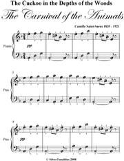 Cuckoo in the Depths of the Woods Carnival of the Animals Easy Piano Sheet Music Camille Saint Saens