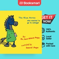 The Blue Horse Who Wanted To Go To College - Paperback - English - 9781546227809