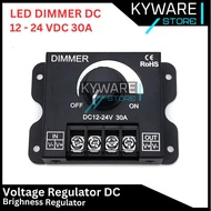 KYWARE Dimmer DC 12V - 24V 30A Voltage Regulator LED Brightening Regulator Brighness Adjuster