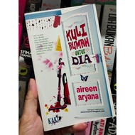 Kuli Rumah Untuk Dia - Aireen Aryana
