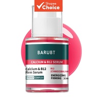 BARUBT B12 Energizing Serum Calcium Repair Brightening Facial Treatment for face benefits facial oil