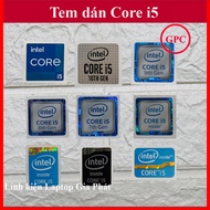 STICKER CORE I5 INTEL STICKER GEN2 GENERATION CHIP GEN 3 GEN 4 GEN5 GEN 6 GEN 7 GEN 8 GEN 9 GEN 10 G