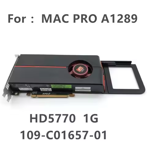 Original HD5770 1GB Graphics Card For MAC PRO A1289 Workstation Video Card 109-C01657-01