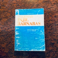 Translated Book of the Gospel of Barnabas – Rahnip M, BA – With Notation of the Verse of the Quran