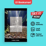 104 Ways To Improve Your Health Now - Paperback - English - 9781410749369