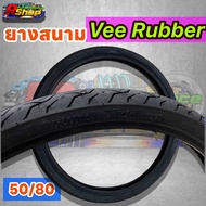 ยางสนาม Vee Rubber มีขนาด 45/90 - 50/80 - 60/80 (ใช้ในสนามเท่านั้น)