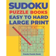 Sudoku Puzzle Books Easy to Hard Large Print : Logic Games For Adults - Brain Games Boo by Panda Puz