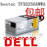 bestec TFX0250p5W DELL 聯想家悅s HP臺式機電腦小機箱電源