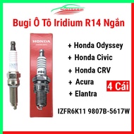 Hộp 4 cái bugi ô tô ngắn cho xe HONDA ODYSSEY CIVIC CRV ACURA Mã IZFR6K11 9807B-5617W Iridium R14