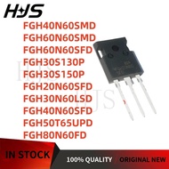 5PCS FGH40N60SMD TO-247 FGH30S130P FGH60N60SMD FGH60N60SFD FGH30S150P FGH20N60SFD FGH30N60LSD FGH40N