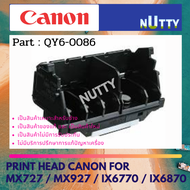 CANON Print Head หัวพิมพ์ For IX6770/IX6870/MX727/MX927 ( QY6-0086 )