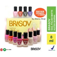 [MATTE] [BISA PILIH WARNA] [BPOM] BRASOV Kutek Cat Kuku Matte Kutek Warna 8 ML Kutek Go Matte Nail P