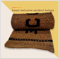 Keset lantai welcome panjang/keset ijuk serabut kelapa welcome