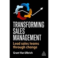 [English - 100% Original] - Transforming Sales Management - Lead Sales Team by Grant Van Ulbrich (UK