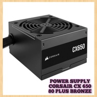 Power SUPPLY CORSAIR CX 650 WATT 80 PLUS BRONZE
