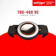 ☋✓Konzert TDU-400 VC Voice Coil