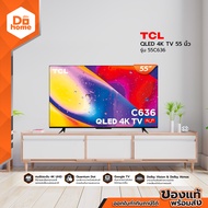 TCL QLED 4K TV 55 นิ้ว รุ่น 55C636 |MC|