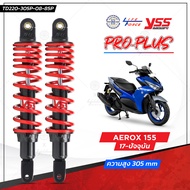 โช๊ค YSS แท้ PCX Nmax Aerox รุ่น Pro plus รับประกัน 6 เดือน มีให้เลือก 4 รุ่น