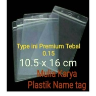 Plastic Name TAG 10.5 x 16 premium thickness 11 x 17/ 0.15 Mica id card plastic 0.15