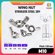 Wing Nut M10 / Ear Nut M10 Stainless Steel 304 / Butterfly Nut M10 / Butterfly Nut M8 SS304