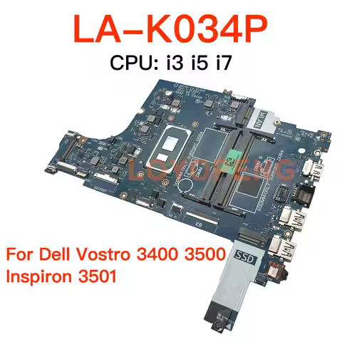 LA-K034P mainboard For Dell Vostro 3400 3500 Inspiron 3501 With i3 i5 i7 CPU LA-K032P Logic Board