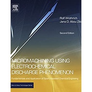 Micromachining Using Electrochemical Discharge Phenomenon