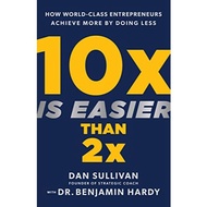10x Is Easier Than 2x | Health | Self Help