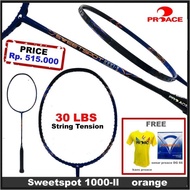 Just hit the BADMINTON PROACE SWEETSPOT 1000 II ORIGINAL BADMINTON RACKET