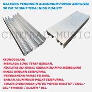 HEATSINK PENDINGIN ALUMINIUM POWER AMPLIFIER 30 CM 10 SIRIP TEBAL HIGH QUALITY