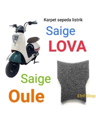 Karpet sepeda motor listrik Saige Lova dan Saige Oule