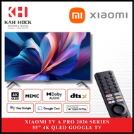XIAOMI TV A PRO 55" 2026 4K QLED GOOGLE TV + 3 YEARS WARRANTY