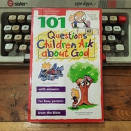 101 QUSTIONS CHILDREN ASK ABOUT GODWriting: David R. Deerma, M.Div. et al.