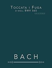 Toccata i Fuga d-moll BWV 565: nuty na fortepian (Polish Edition)