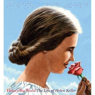 Helen's Big World The Life of Helen Keller [Lizhu Foreign Language Bookstore] Paperback