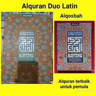 TERBARU Alquran Duo Latin Al Madrasah A4 Mushaf Duo Latin AlQosbah