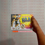 I Want to Go Hajj - Pillars of Islam Series Volume 5 - Media Sholih Publisher