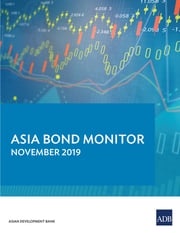 Asia Bond Monitor November 2019 Asian Development Bank