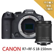 【Canon】EOS R7+RF-S18-150mm變焦鏡組*(平行輸入)~
