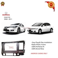 HONDA CIVIC FD 2006 - 2011 10 INCH ANDROID PLAYER CASING